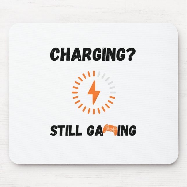 Charging? Still Gaming Mousepad Musmatta (Framsidan)