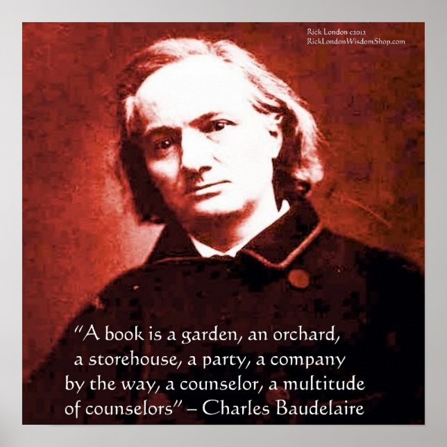 Charles Baudelaire "A Bok Is" Wisdom Quote Poster (Framsidan)