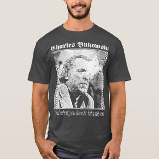 Charles Bukowski Aesthetic Faded Punkstyle Design T Shirt