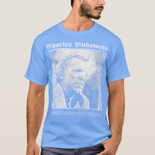 Charles Bukowski Aesthetic Faded Punkstyle Design T Shirt