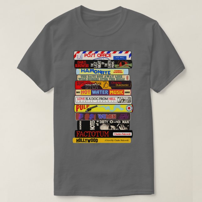 Charles Bukowski Bokar Stack T Shirt (Design framsida)