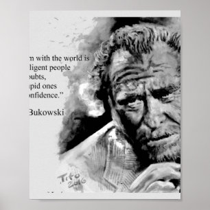 Charles BUKOWSKI - citat Poster