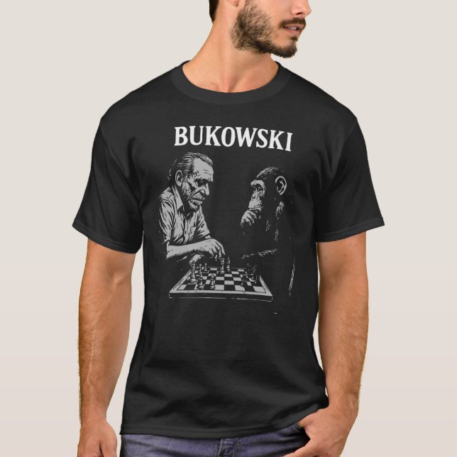 Charles Bukowski plays chess with monkey T Shirt (Framsida)