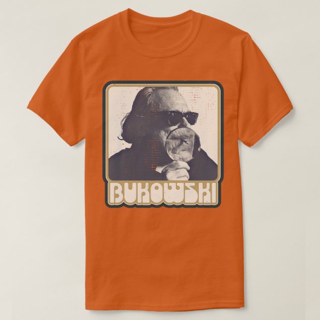 Charles Bukowski Poet och Novelist Fläkt Design 1 T Shirt (Design framsida)
