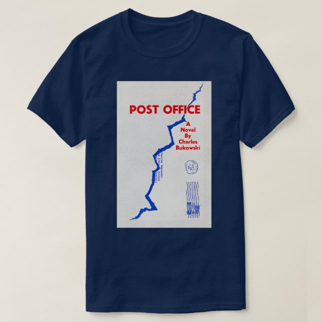 Charles Bukowski Post Office T Shirt (Design framsida)