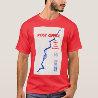 Charles Bukowski Post Office T Shirt