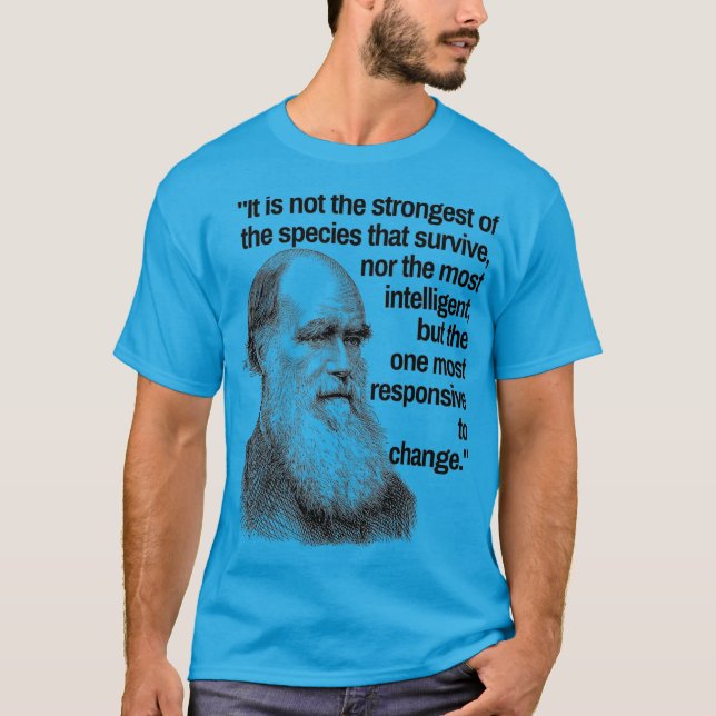 Charles Darwin Quote Evolution Pro Science Quote T Shirt (Framsida)