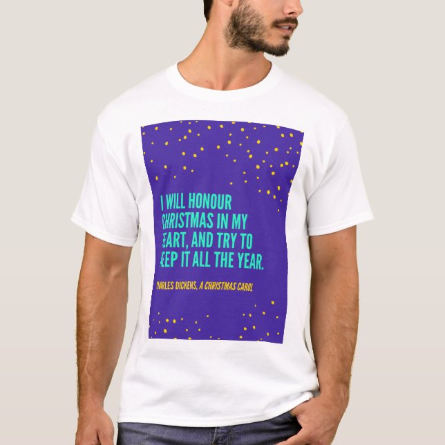 Charles Dickens Quote för jul Kväll T-shirt (Framsida)
