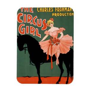 Charles Frohmans produktion, Circus Girl 3 Magnet