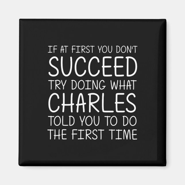 Charles Namn Personlig Birthday Funny jul Magnet (Framsidan)