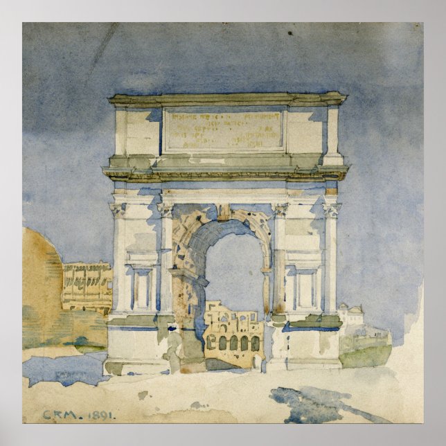 Charles Rennie Mackintosh - The Arch of Titus, Rom Poster (Framsidan)