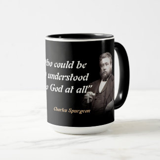 Charles Spurgeon-citat om att förstå Gud Mugg