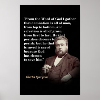 Charles Spurgeon-citat om frälsning och fördömelse Poster