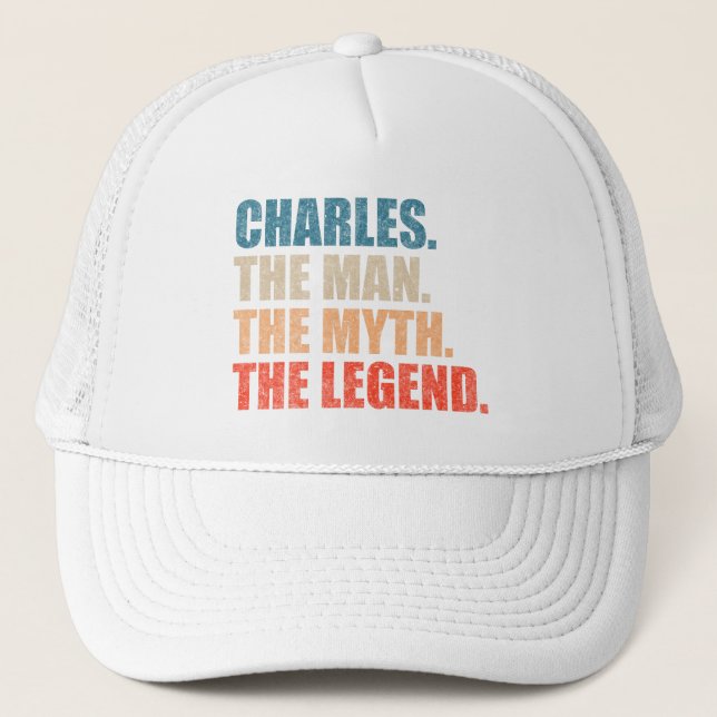 Charles The Man the Myth the Legend Keps (Framsida)