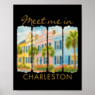 Charleston South Carolina Resa Tripp Möt mig i C Poster
