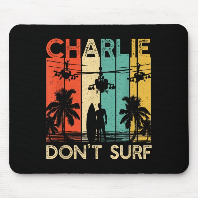 Charlie Don't Surf Shirt Military Vietnam War Acal Musmatta (Framsidan)