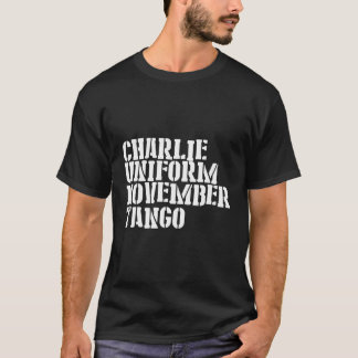 Charlie Uniform November Tango T Shirt