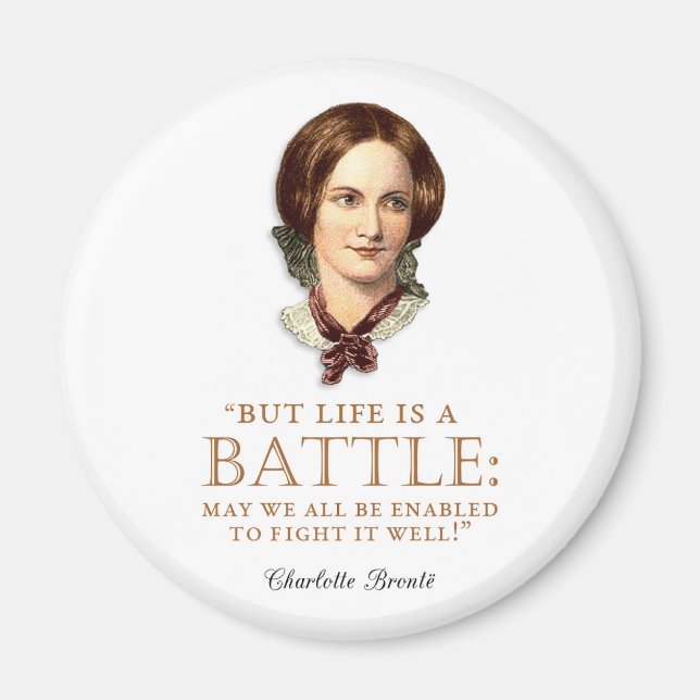 Charlotte Bronte - livet är en strid Magnet (Framsidan)
