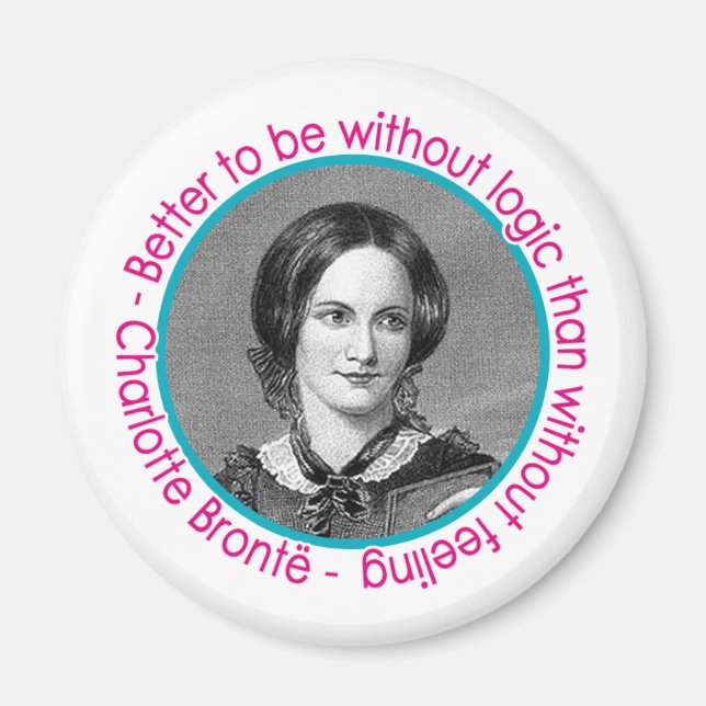 Charlotte Bronte Porträtt med citat Magnet (Framsidan)