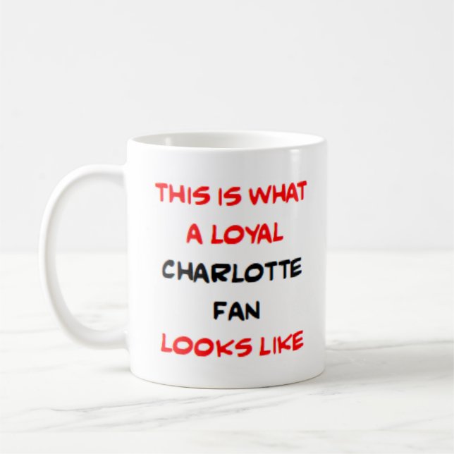 charlotte-fan, lojal kaffemugg (Vänster)