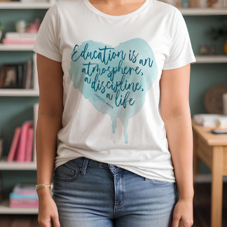 Charlotte Mason Homeschool Quote Watercolor Heart T Shirt