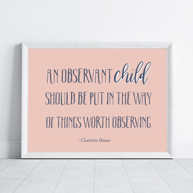 Charlotte Mason Motivational Quote Homeschool Art Poster (Skapare uppladdad)
