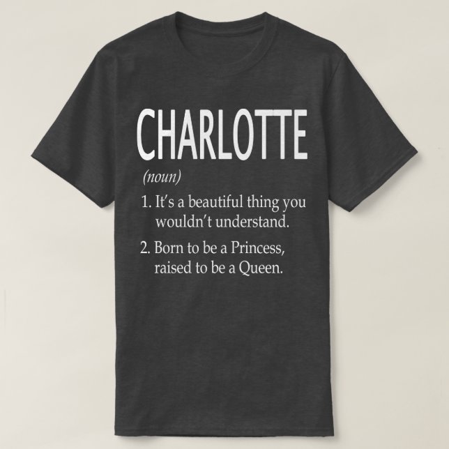 Charlotte Namn Gift 174 T Shirt (Design framsida)