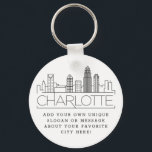 Charlotte, NC Stylized Skyline | Anpassningsbar Sl Nyckelring<br><div class="desc">En unik nyckelring som representerar Charlotte,  NC. Den här nyckelkedjan har en stiliserad illustration av stadens unika skylt med namn under. Under staden är namn en plats för din unika slogan eller påstående om din favoritstad.</div>