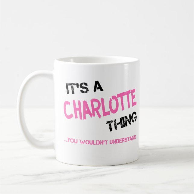 Charlotte sak skulle du inte förstå namn kaffemugg (Vänster)