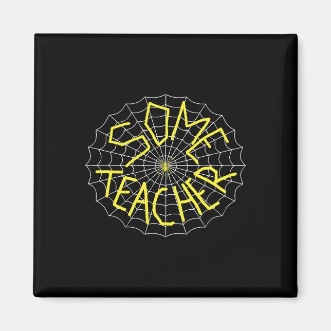 Charlotte's Some Teacher Spider Web  Magnet (Framsidan)