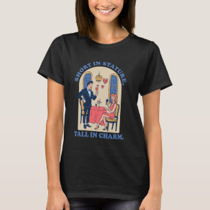 Charm Vet Ingen Höjd Rolig Liten Kort Kung Kort T Shirt