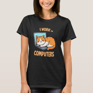 Charmig Jag Jobbar på Datorer Katt T-Shirt