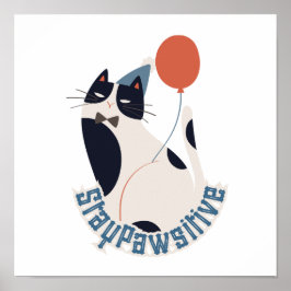 Charmig Smokingkatt Förbli Positiv Inspirerande Poster