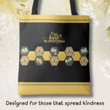 Charming Be Kind to Everyone Bumble Bee Tote Bag