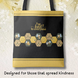 Charming Be Kind to Everyone Bumble Bee Tote Bag Tygkasse