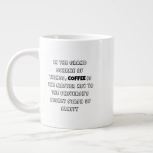 Charming Coffee Philosophy Humor Jumbo Mugg