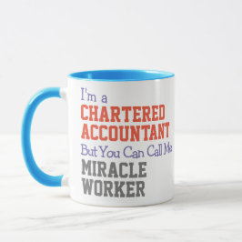 Charted Accountant Miracle Worker Mugg