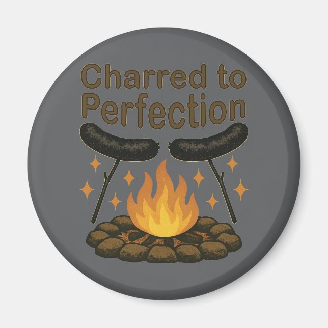 Charterad till Perfection Funny Campfire Hett Hund Magnet (Framsidan)