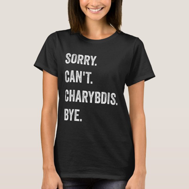 Charybdis Cryptids Funny Halloween Mon kan tyvärr  T Shirt (Framsida)