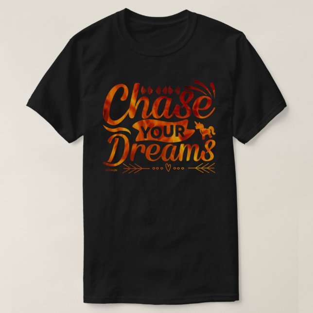 CHASE DIN DREAMS-introduktionserbjudande T Shirt (Design framsida)