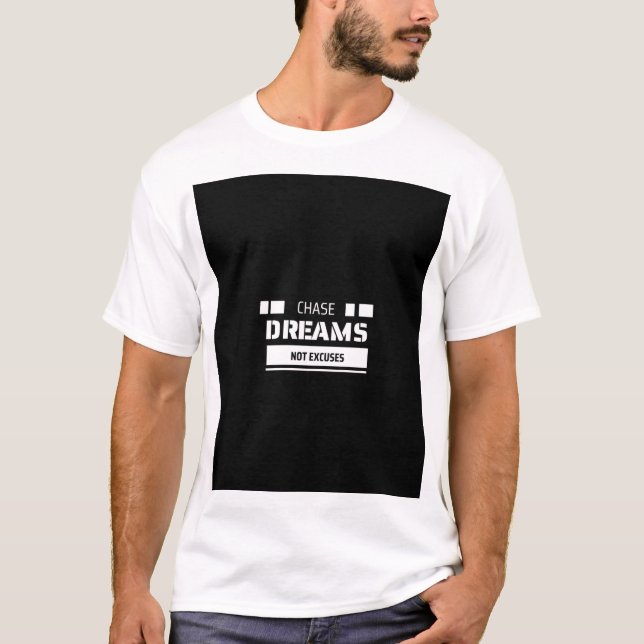 Chase Dream Excust-Shirt T Shirt (Framsida)