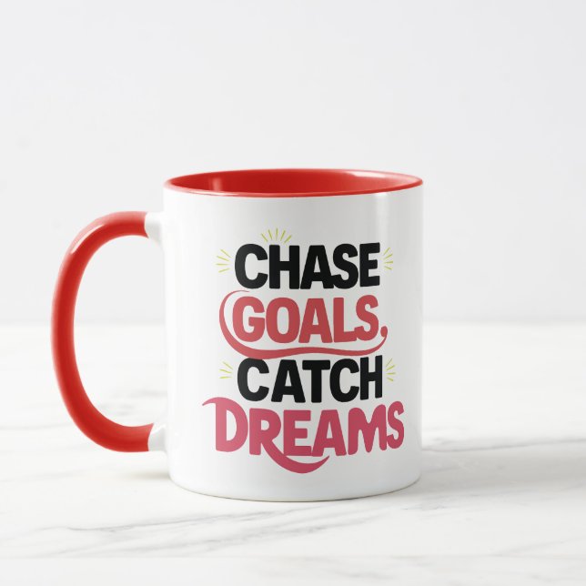Chase Goals Catch Dreams, motivation Mugg (Vänster)