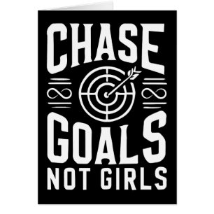 Chase Goals Not Girls - Gym, Hustle, Success Hälsningskort