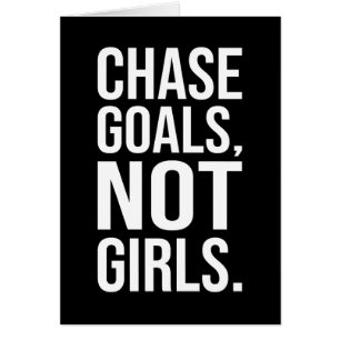 Chase Goals Not Girls - Gym, Hustle, Success Hälsningskort
