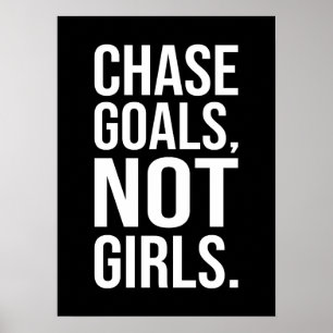 Chase Goals Not Girls - Gym, Hustle, Success Poster