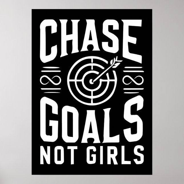 Chase Goals Not Girls - Gym, Hustle, Success Poster (Framsidan)