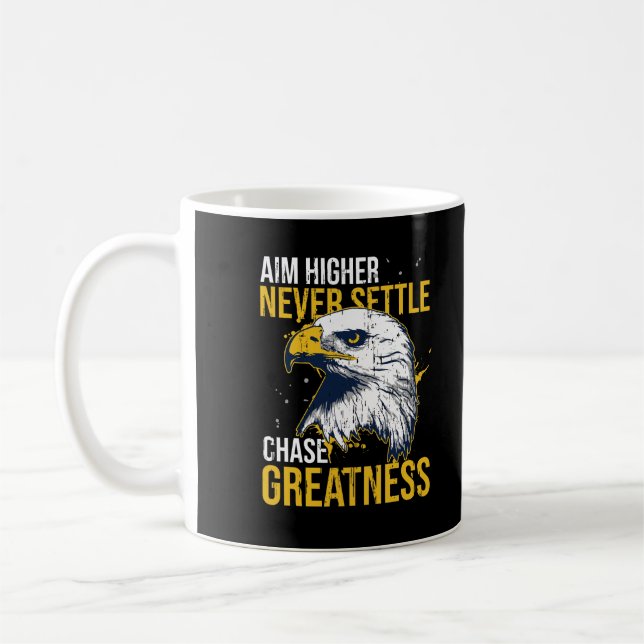  Chase Greatness Eagle Aim Higher Never Settle Kaffemugg (Vänster)