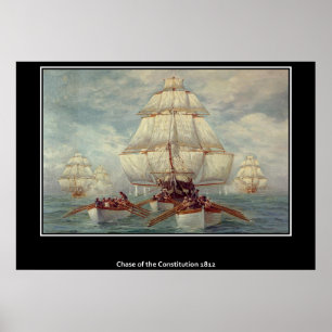 Chase of the konstitution 1813 Poster