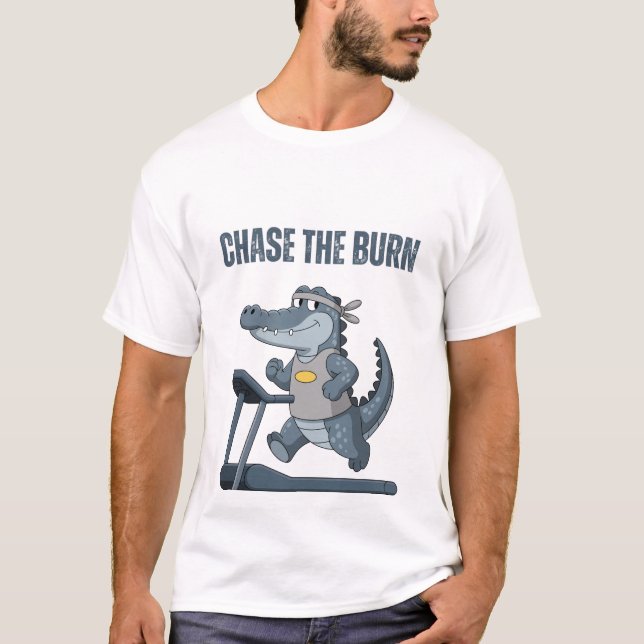 Chase the Burn T Shirt (Framsida)