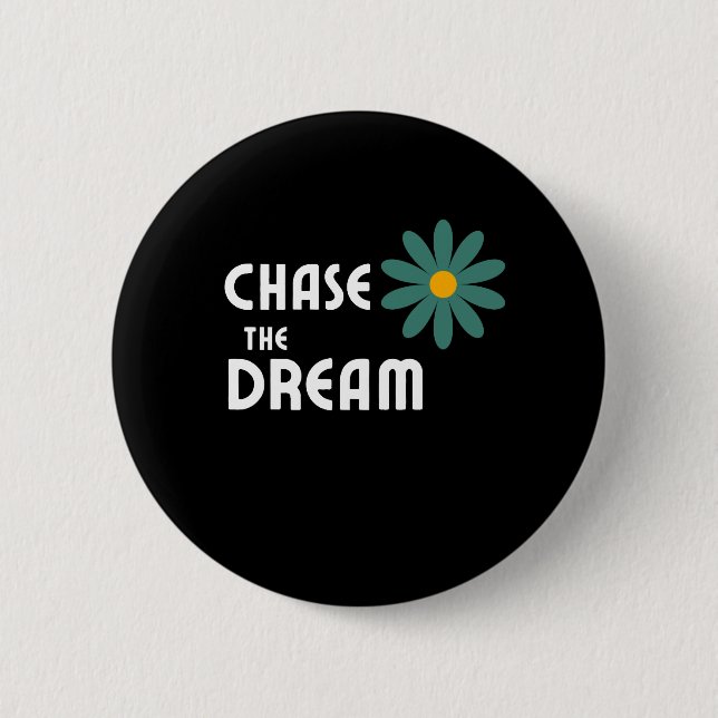 Chase the Dream Knapp (Framsida)